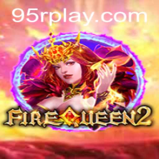 Exploring FireQueen2: A Thrilling Journey into a Mystical World